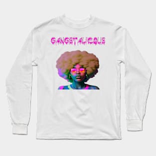 Gangstalicous Long Sleeve T-Shirt